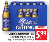 Aktuelles Original Oettinger Pils Angebot bei E center in Albstadt ab 5,99 €