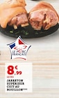 Promo Jarreton supérieur cuit au bouillon à 8,99 € dans le catalogue Super U à Binic