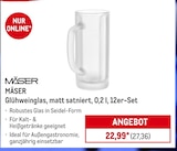 Glühweinglas, matt satiniert 0,2 l, 12er-Set bei METRO im Mülheim Prospekt für 27,36 €