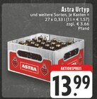 Astra Urtyp bei EDEKA im Prospekt "" für 13,99 €