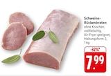 Schweine-Rückenbraten Angebote bei EDEKA Mannheim für 7,99 €
