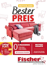 Aktueller Polstermöbel Fischer Möbel & Einrichtung Prospekt für Mitterskirchen: DEUTSCHLANDS BESTER FISCHER PREIS mit 10} Seiten, 11.01.2026 - 18.01.2026