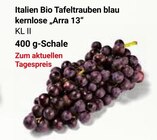 Bio Tafeltrauben blau kernlose Arra 13 KL II im Angebot bei GLOBUS in Erfurt Bio Tafeltrauben blau kernlose Arra 13 KL II Angebote bei GLOBUS Erfurt