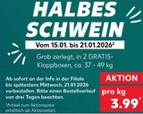 Aktuelles Halbes Schwein Angebot bei Kaufland in Bremerhaven ab 3,99 €