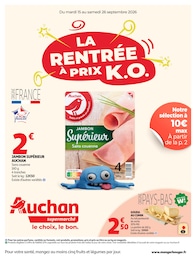 Prospectus Auchan Supermarché à Créteil "LA RENTRÉE À PRIX K.O.", 32 pages, 15/09/2026 - 26/09/2026