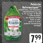 Aktuelle Gans Angebote bei E center in Mönchengladbach Aktuelles Polnische Hafermastgans Angebot bei E center in Mönchengladbach ab 7,99 €