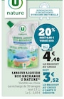 Lessive Liquide Eco Recharge(A) - U NATURE - Super U à Tours Lessive Liquide Eco Recharge(A) - U NATURE en promo chez Super U Tours à 3,52 €