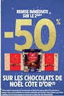 Promo -50% remise immédiate sur le 2ème sur les Chocolats de Noël Côte d'Or à  dans le catalogue Intermarché à Chapelle-sur-Crécy