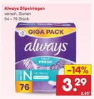 Slipeinlagen im Netto Marken-Discount Prospekt Slipeinlagen von Always im aktuellen Netto Marken-Discount Prospekt für 3,29 €