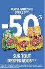 -50% de remise immédiate sur le 2ème sur tout DESPERADOS - DESPERADOS en promo chez Intermarché Super Brest