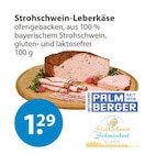 Strohschwein-Leberkäse von PALM BERGER im aktuellen V-Markt Prospekt für 1,29 €
