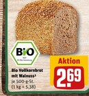 Bio Vollkornbrot mit Walnuss Angebote bei REWE Willich für 2,69 €