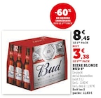 Bière blonde 5° - Bud - Super U à Clermont-Ferrand Bière blonde 5° - Bud en promo chez Super U Clermont-Ferrand à 3,38 €
