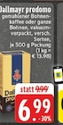 Aktuelle Dallmayr Angebote bei E center in Remscheid Aktuelles prodomo Angebot bei E center in Remscheid ab 6,99 €