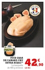 Foie gras de canard cru extra - BIZAC en promo chez Hyper U Vannes à 42,90 €