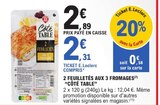 2 feuilletés aux 3 fromages - CÔTÉ TABLE dans le catalogue E.Leclerc