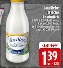Aktuelles frische Landmilch 3,8% Fett Angebot bei EDEKA in Duisburg ab 1,39 €