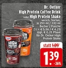 High Protein Coffee Drink Espresso Macchiato Style Angebote von Dr. Oetker bei EDEKA Menden für 1,39 €