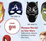 MASQUE MARVEL OU STAR WARS en promo chez Géant Casino MASQUE MARVEL OU STAR WARS dans le catalogue Géant Casino