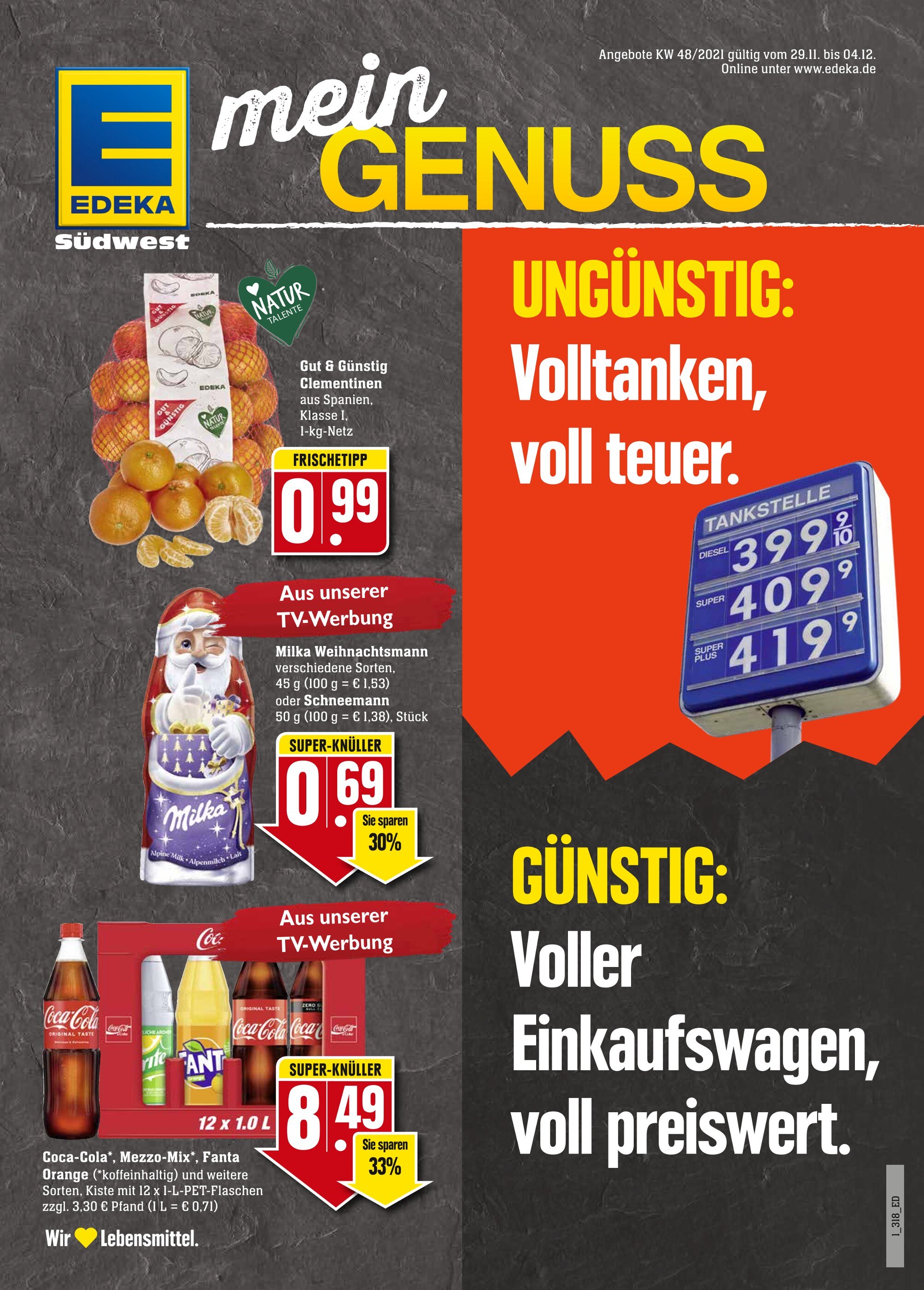 EDEKA Prospekt für Memmingen mit 55 Seiten EDEKA Prospekt für Memmingen: "Aktuelle Angebote", 55 Seiten, 29.11.2021 - 04.12.2021