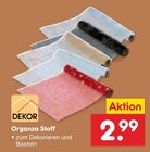 Organza Stoff im Angebot bei Netto Marken-Discount in Braunschweig Organza Stoff Angebote bei Netto Marken-Discount Braunschweig für 2,99 €