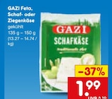 Feta, Schaf- oder Ziegenkäse im Angebot bei Netto Marken-Discount in Singen Feta, Schaf- oder Ziegenkäse Angebote von GAZI bei Netto Marken-Discount Singen für 1,99 €