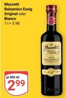 Aktuelles Balsamico Essig Original Angebot bei GLOBUS in Mannheim ab 2,99 €