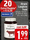 Fond bei EDEKA im Prospekt "" für 1,99 €