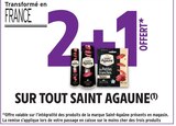 Promo 2+1 offert sur tout Saint Agaûne à  dans le catalogue Intermarché à Le Bugue