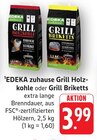 Grill Holzkohle im Angebot bei E center in Schwäbisch Gmünd Grill Holzkohle Angebote von EDEKA zuhause bei E center Schwäbisch Gmünd für 3,99 €