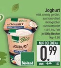 Aktuelle Joghurt Angebote bei EDEKA in Ingolstadt Aktuelles Joghurt Angebot bei EDEKA in Ingolstadt ab 0,99 €