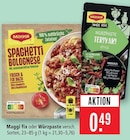 Spaghetti Bolognese im Angebot bei Marktkauf in Göppingen Spaghetti Bolognese Angebote von Maggi bei Marktkauf Göppingen für 0,49 €
