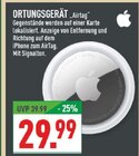 Ortungsgerät im Angebot bei Marktkauf in Arnsberg Ortungsgerät Angebote von Apple bei Marktkauf Arnsberg für 29,99 €
