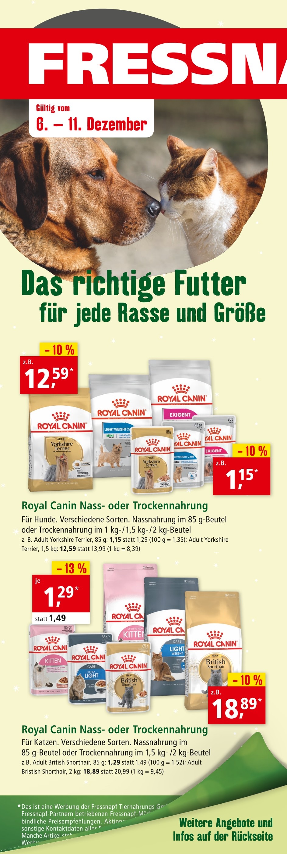 Fressnapf Prospekt für Hannover mit 16 Seiten Fressnapf Prospekt für Hannover: "Das richtige Futter für jede Rasse und Größe", 16 Seiten, 06.12.2021 - 11.12.2021