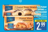 Strudel oder Germknödel von Toni Kaiser im aktuellen EDEKA Prospekt für 2,99 €