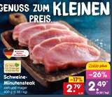 Schweine-Minutensteak Angebote bei Netto Marken-Discount Saarbrücken für 2,49 €