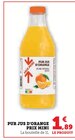 Promo Pur Jus d'Orange à 1,89 € dans le catalogue Super U à Chatou
