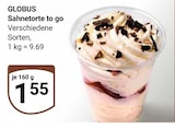 Sahnetorte to go im Angebot bei GLOBUS in Homburg Sahnetorte to go Angebote von GLOBUS bei GLOBUS Homburg für 1,55 €