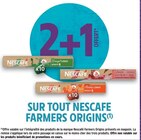 Promo 2+1 offert sur tout NESCAFE farmers origins à  dans le catalogue Intermarché Super à Nice