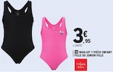 Maillot 1 pièce enfant fille ou junior fille - E.Leclerc à Alençon Maillot 1 pièce enfant fille ou junior fille en promo chez E.Leclerc Alençon à 3,95 €