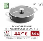 Schmorpfanne mit Glasdeckel im Angebot bei EDEKA in Straubing Schmorpfanne mit Glasdeckel Angebote bei EDEKA Straubing für 44,99 €