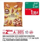 Mini saucissons secs - Carrefour Sensation dans le catalogue Supermarchés Match