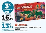 Ninjago Le Dragon Vert de la Forêt de Lloyd - LEGO en promo à 13,99 € chez Super U Ninjago Le Dragon Vert de la Forêt de Lloyd - LEGO dans le catalogue Super U