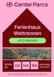 Center Parcs Prospekt für Gevelsberg: "FERIENHAUS WETTRENNEN", 1 Seite, 07.11.2024 - 17.11.2024