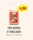 Trio Quinoa Et Boulgour - Naturalia en promo chez Naturalia Trio Quinoa Et Boulgour - Naturalia dans le catalogue Naturalia