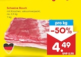 Aktuelles Schweine-Bauch Angebot bei Netto Marken-Discount in Frankfurt (Main) ab 4,49 €