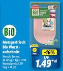 Bio Wurstaufschnitt Angebote von Metzgerfrisch bei Lidl Lüneburg für 1,49 €