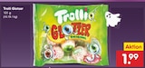 Glotzer im Netto Marken-Discount Prospekt Glotzer von Trolli im aktuellen Netto Marken-Discount Prospekt für 1,99 €