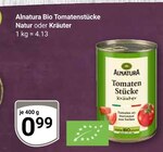 Aktuelle Tomaten Angebote bei GLOBUS in Erfurt Aktuelles Bio Tomatenstücke Natur Angebot bei GLOBUS in Erfurt ab 0,99 €