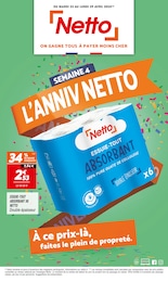Prospectus Netto à Vannes, "SEMAINE 4 L'ANNIV NETTO", 16 pages, 23/04/2024 - 29/04/2024